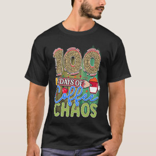 Camiseta 100 días de café y caos 100 días de escuela