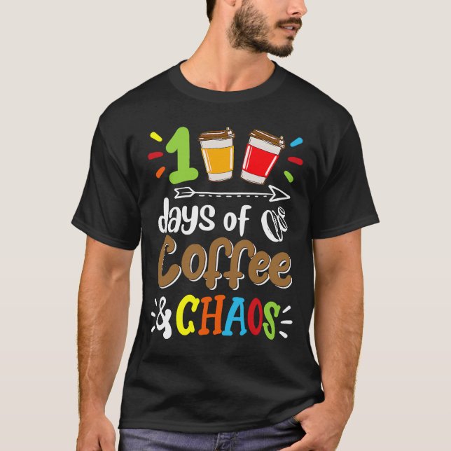 Camiseta 100 días de café y caos 100 días de té escolar (Anverso)
