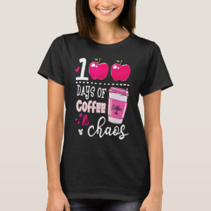 Camiseta 100 Días De Café Y Caos Profesor 100º Día De Coleg