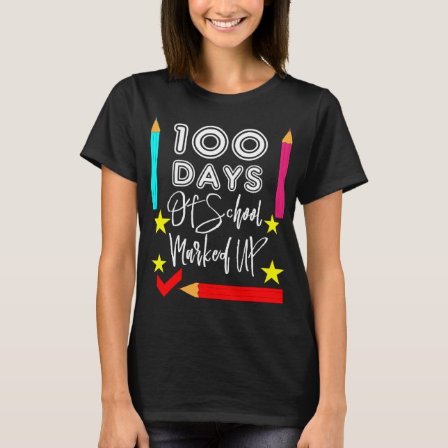 Camiseta 100 Días De Celebración De Diversión Escolar (Anverso)