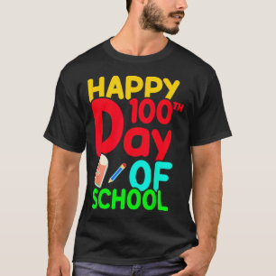 Camiseta 100 días de clase 100 días de alumnos educados