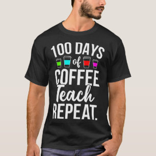 Camiseta 100 días de clases de profesores amantes del café