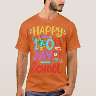 Camiseta 100 días de clases felices 100 días