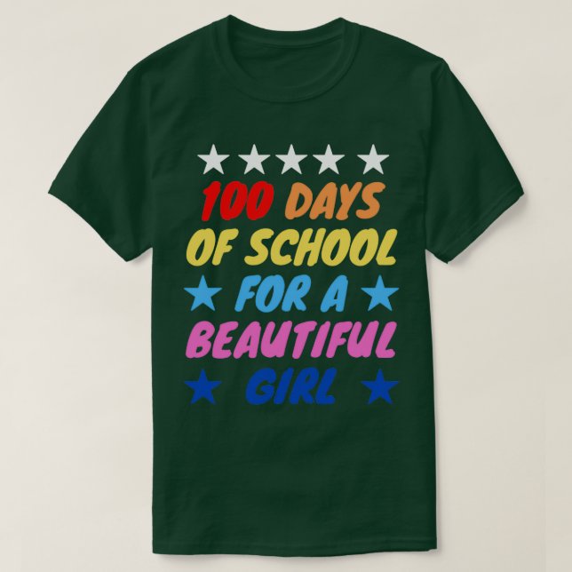 Camiseta 100 días de clases para un hermoso chica (Diseño del anverso)