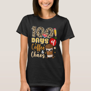 Camiseta 100 Días De Coffee Chaos Shirt 100 Día De