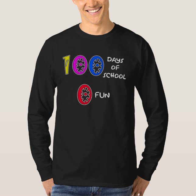 Camiseta 100 Días De Colegio 0 Diversión  1 (Anverso)