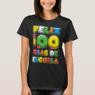 Camiseta 100 Días De Colegio Español Feliz 100 Dias De Escu