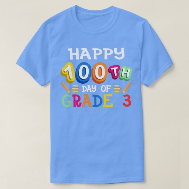 Camiseta 100 días de colegio Feliz 100° día de segundo grad (Diseño del anverso)
