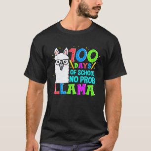 Camiseta 100 Días De Colegio No Prob llama Maestros Alumnos