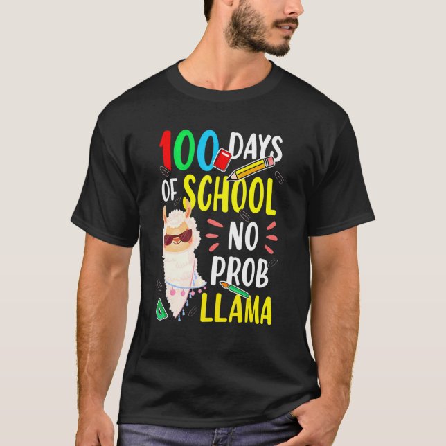 Camiseta 100 Días De Colegio Sin Prob Llama Divertida Llama (Anverso)