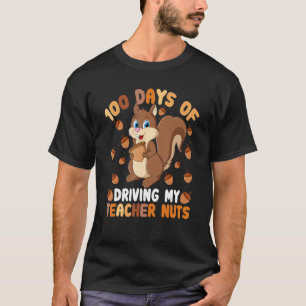 Camiseta 100 días de conducir a mi profesor Nut 100 días