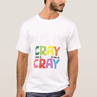 Camiseta 100 Días De Cray Cray Gracioso Día 100 De La Escue