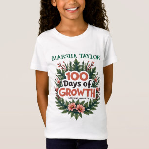 Camiseta 100 días de crecimiento: aprendizaje y florecimien