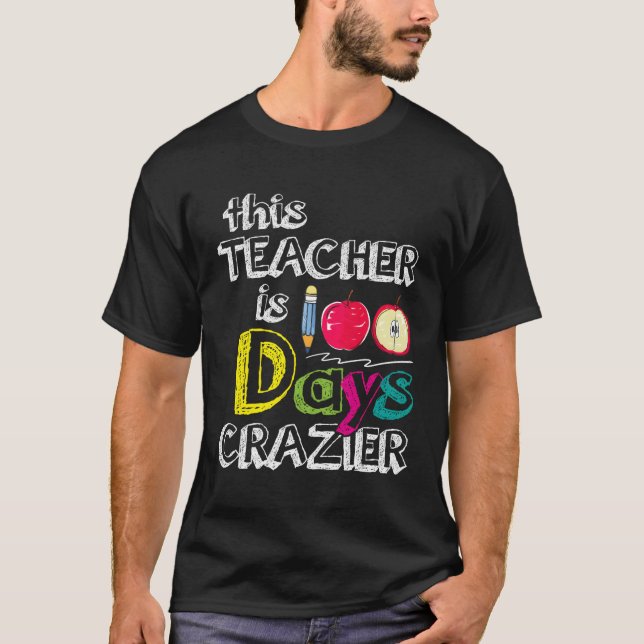 Camiseta 100 Días De Enseñanza Este Maestro Está 100 Días D (Anverso)