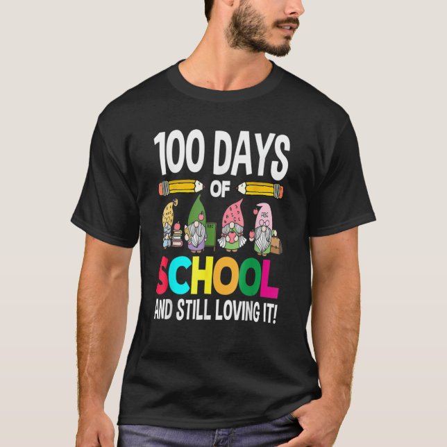 Camiseta 100 Días De Enseñanza Todavía Me Encanta A Estudia (Anverso)