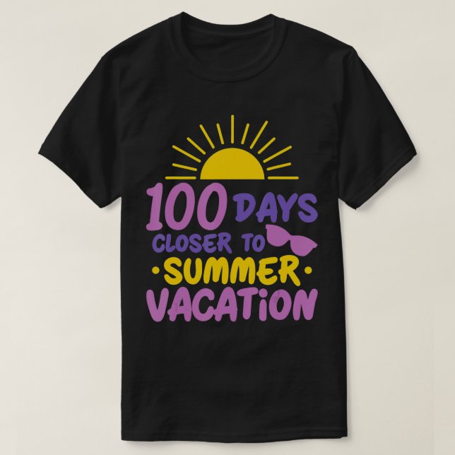 Camiseta 100 días de escolarización más cerca profesor de v (Diseño del anverso)