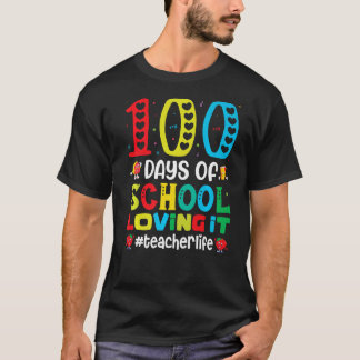Camiseta 100 días de escuela amando la vida del profesor de