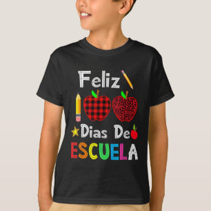 Camiseta 100 Dias De Escuela Español Felices 100 Días De Sc