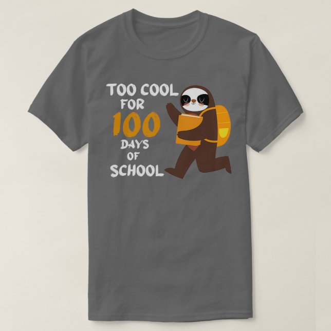Camiseta 100 Días De Escuela Gracioso Meme De Cita De Sloth (Diseño del anverso)