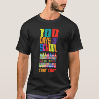 Camiseta 100 Días De Escuela Me Hacen Sentir Loco Por Ti