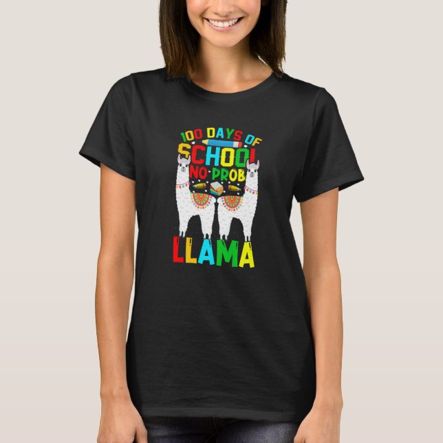 Camiseta 100 Días De Escuela No Prob-llama Llama Profesor Y (Anverso)