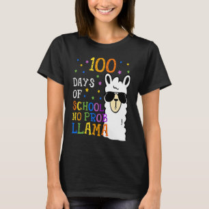 Camiseta 100 Días De Escuela No Prob Llama Profesora Y