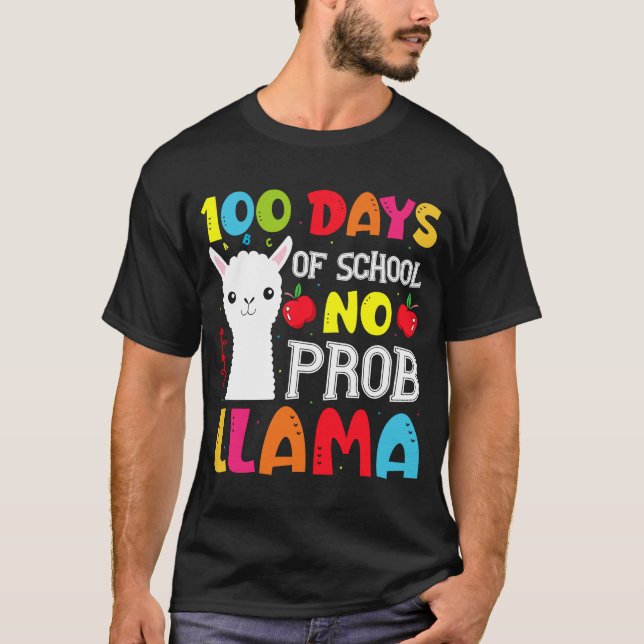 Camiseta 100 Días De Escuela No Prob Llama Profesora Y (Anverso)
