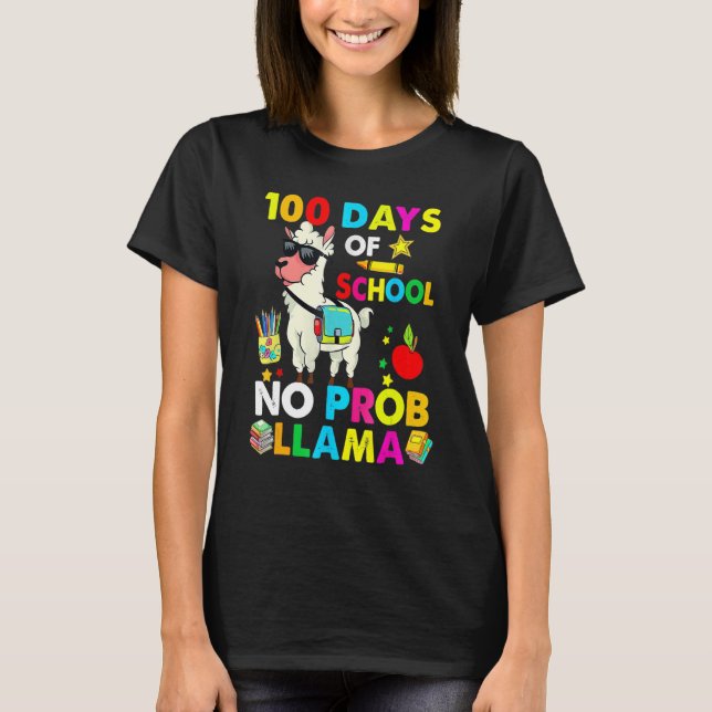 Camiseta 100 Días De Escuela No Probllama Llama Feliz 100 (Anverso)