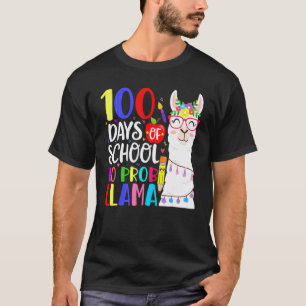 Camiseta 100 Días De Escuela Sin Prob Llama Llama Maestra 1