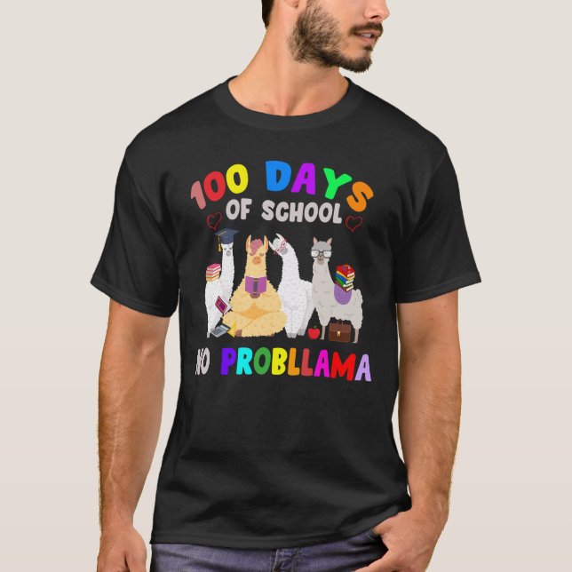 Camiseta 100 días de escuela sin problemas (Anverso)