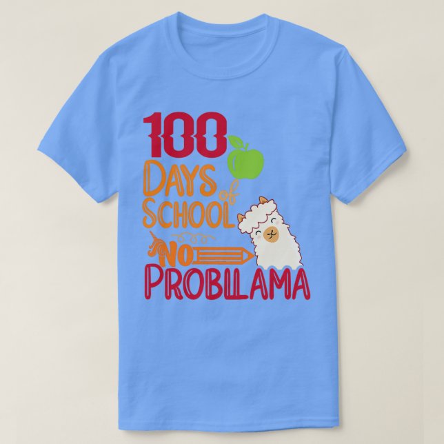 Camiseta 100 días de escuela sin problemas amantes giftsc (Diseño del anverso)