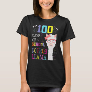 Camiseta 100 Días De Escuela Sin Probllama Llama 100º Día 8