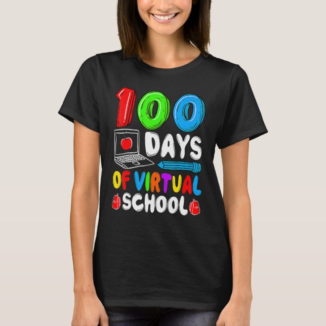 Camiseta 100 Días De Escuela Virtual - Gracioso 100 Día De  (Anverso)