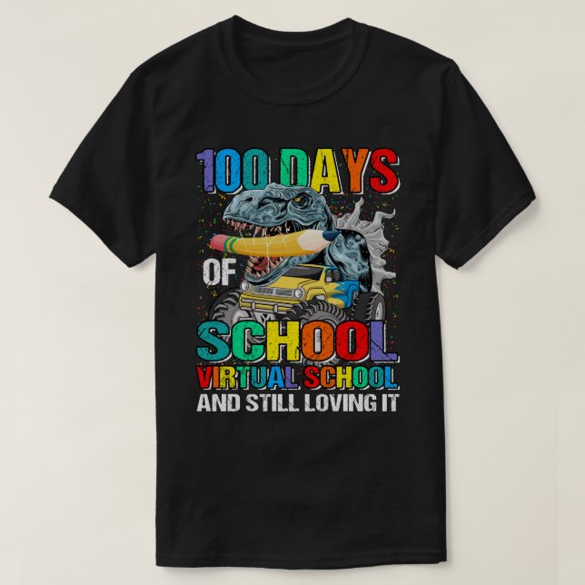 Camiseta 100 Días De Escuela Virtual Y Todavía Amable (Diseño del anverso)