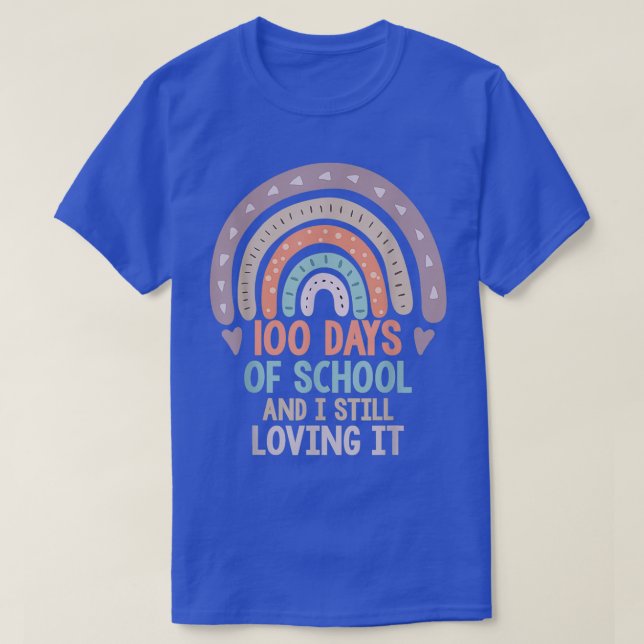 Camiseta 100 Días De Escuela Y Todavía Me Gusta El Arcoiris (Diseño del anverso)