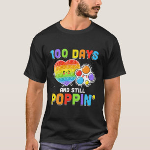 Camiseta 100 Días De Escuela Y Todavía Poppin 100 Días De A