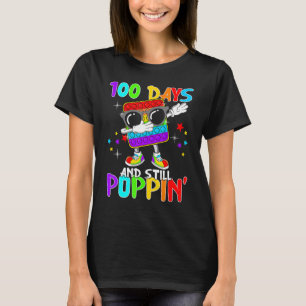 Camiseta 100 Días De Escuela Y Todavía Poppin Fidget 100