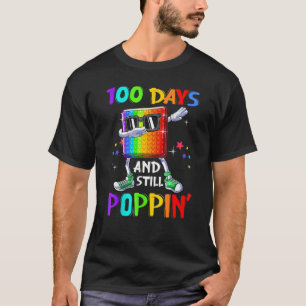 Camiseta 100 Días De Escuela Y Todavía Poppin Fidget 100 Dí