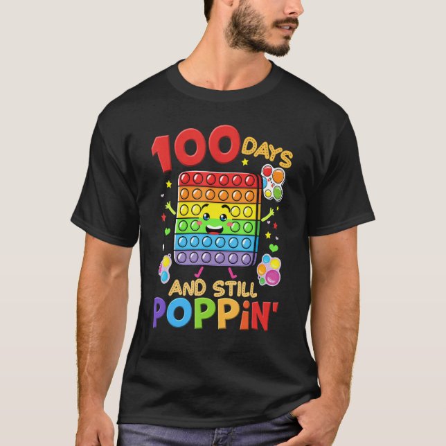 Camiseta 100 Días De Escuela Y Todavía Poppin Niños Del Día (Anverso)