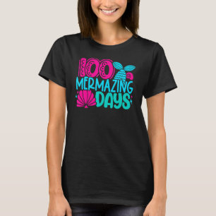 Camiseta 100 días de fusión de la sirena escolar 100 días