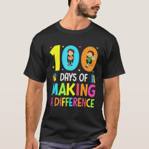 Camiseta 100 Días De Hacer La Diferencia 100º Día De Escuel
