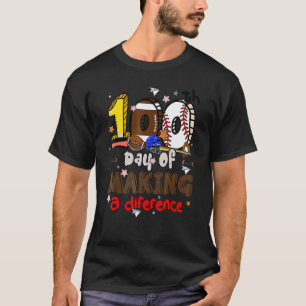 Camiseta 100 Días De Hacer Una Diferencia 100º Día De Escue