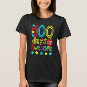 Camiseta 100 Días De Impresionante 100º Día De Colegio Prof