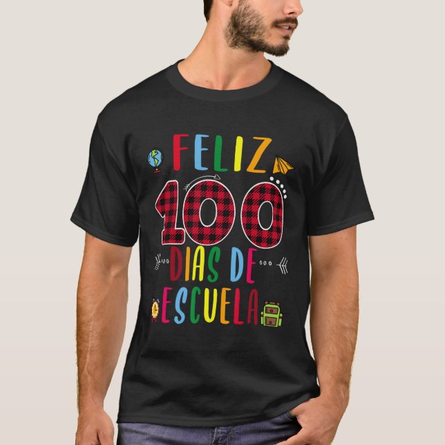Camiseta 100 Dias De La Escuela Tee 100 Días De Escolaridad (Anverso)