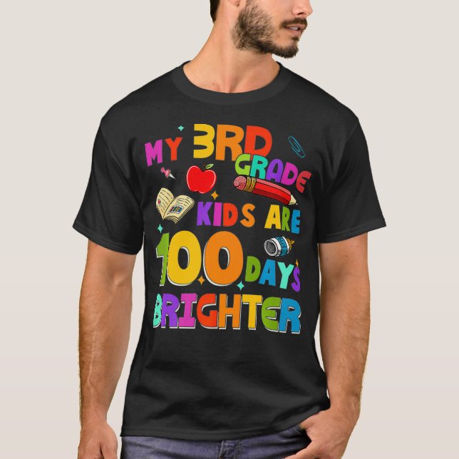 Camiseta 100 Días De Maestra Escolar Mis Hijos De 3er Grado (Anverso)