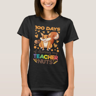Camiseta 100 Días De Manejar La Ardilla De Las Nueces De Mi