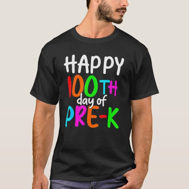 Camiseta 100 Días De Preescolar Feliz 100º Día De Enseñanza (Anverso)