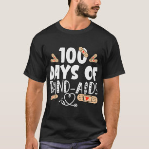 Camiseta 100 días de tiritas - Enfermero escolar 100 días d