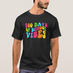 Camiseta 100 Días De Vibes Escolares Felices Cien Días De E
