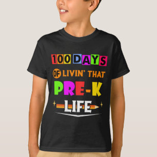 Camiseta 100 días de vida en esa vida antes de la k